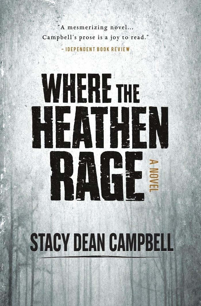 Cover of Where the Heathen Rage: the title stamped in heavy black type across a slab of poured concrete.